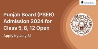 Punjab Board (PSEB) Admission 2024 for Class 5, 8, 12 Open; Apply by July 31
